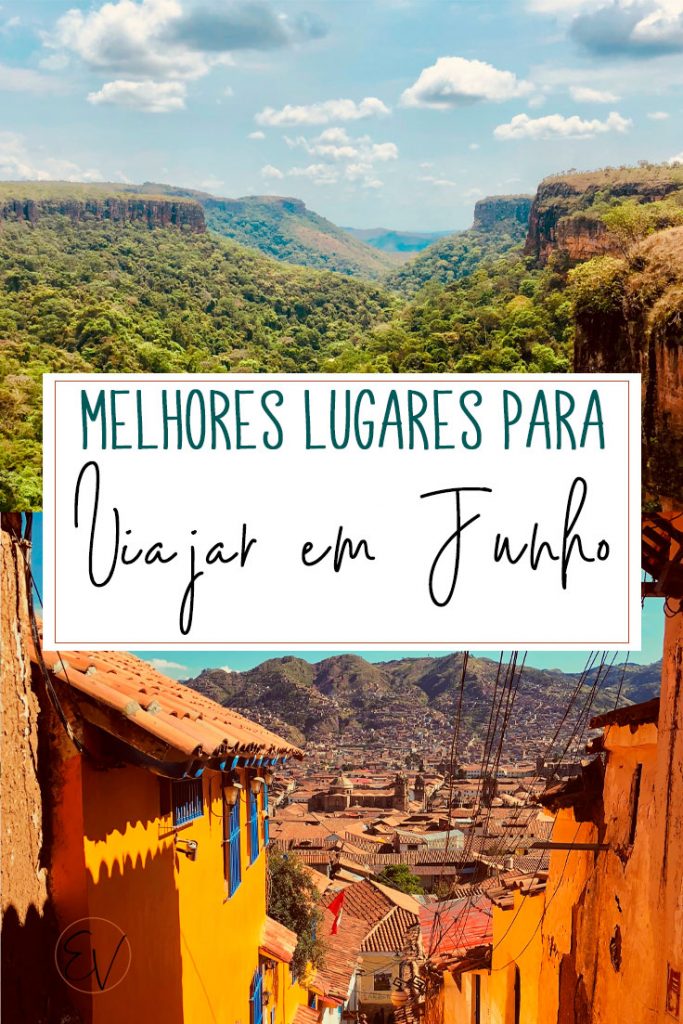 Lugares para viajar em Junho