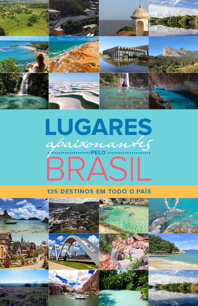 LUGARES APAIXONANTES PELO BRASIL