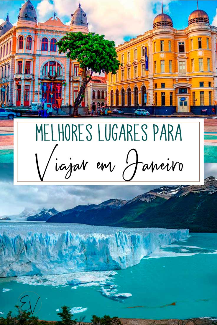 LUGARES PARA VIAJAR EM JANEIRO