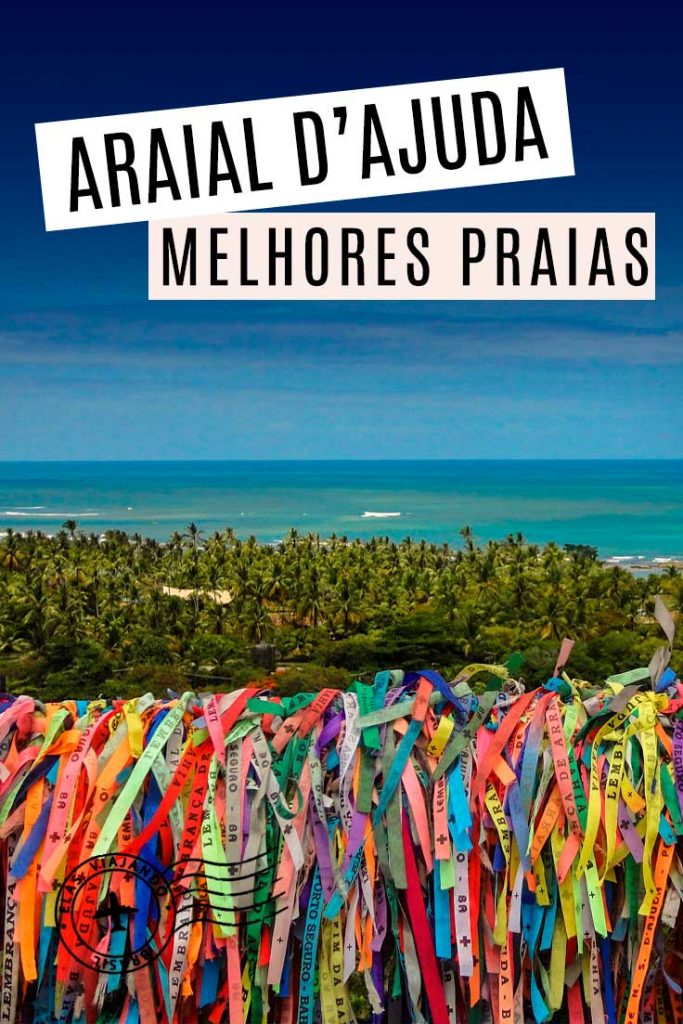 MELHORES PRAIAS DE ARRAIAL D’AJUDA EM PORTO SEGURO - BAHIA