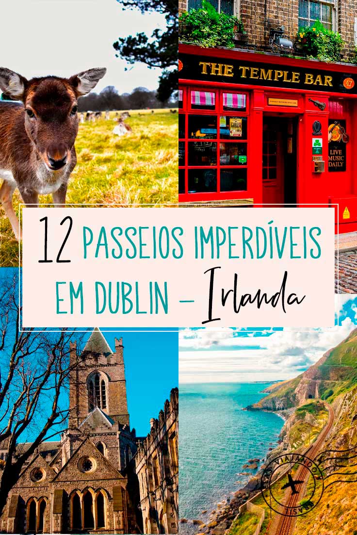 O QUE FAZER EM DUBLIN