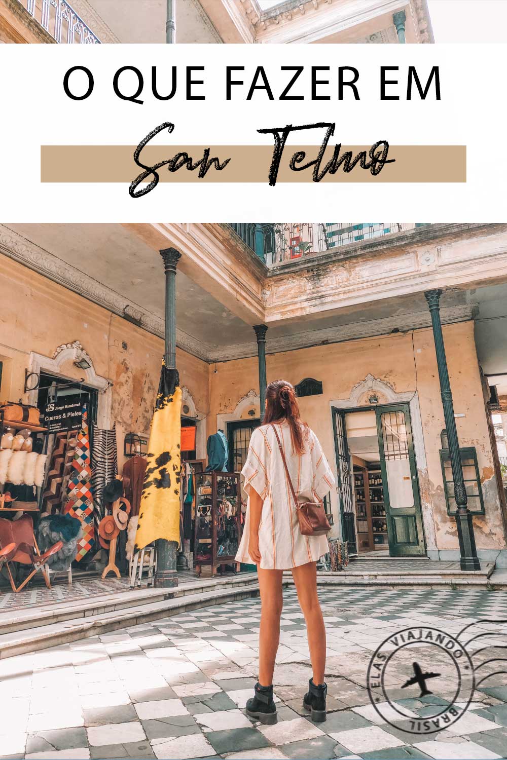 O que fazer em San Telmo Buenos Aires