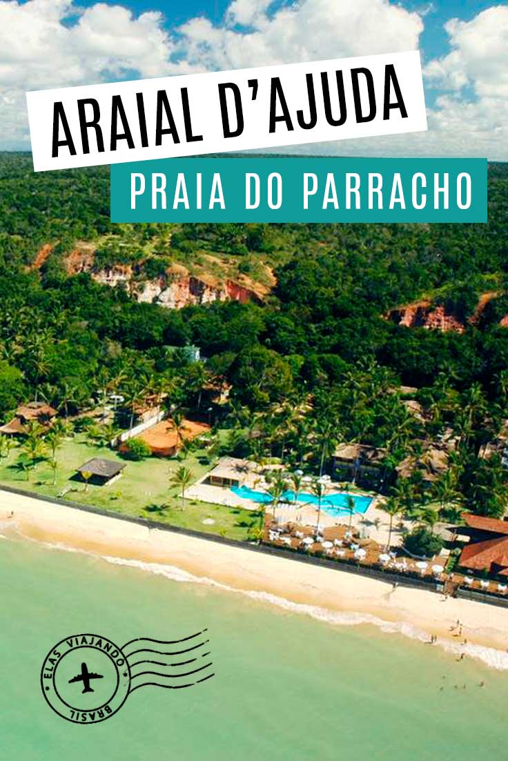 PRAIA DO PARRACHO EM ARRAIAL D’AJUDA