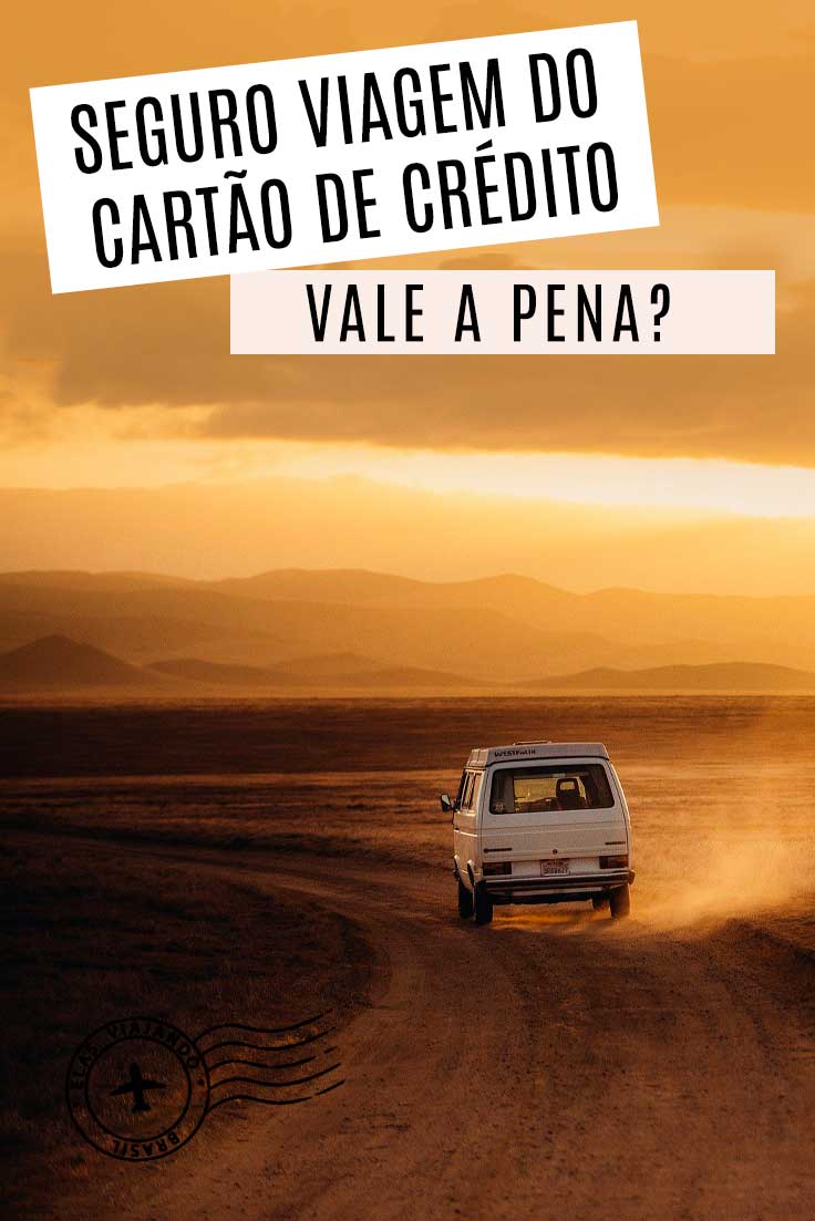 SEGURO VIAGEM DO CARTÃO DE CRÉDITO