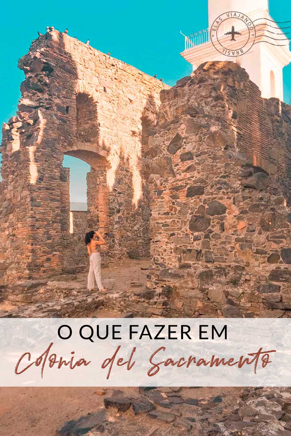 O que fazer em Colonia del Sacramento