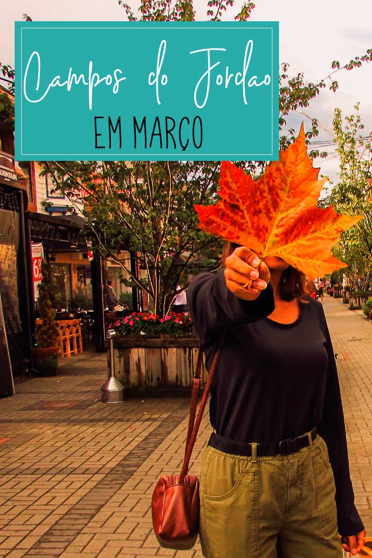 CAMPOS DO JORDÃO EM MARÇO