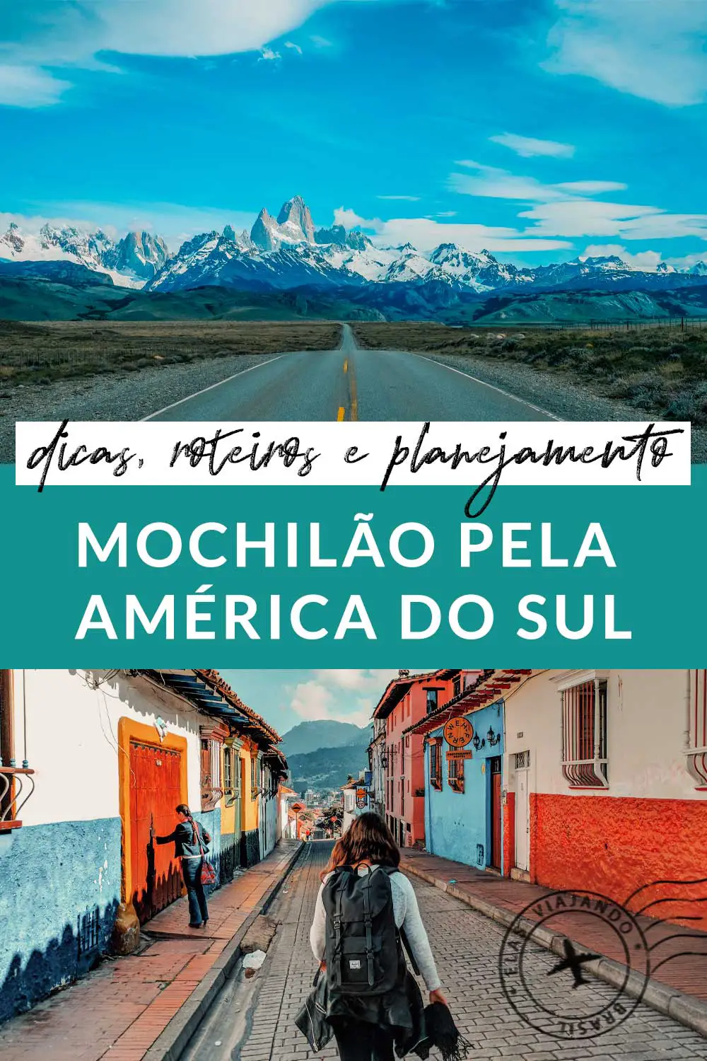 Mochilão pela América do Sul