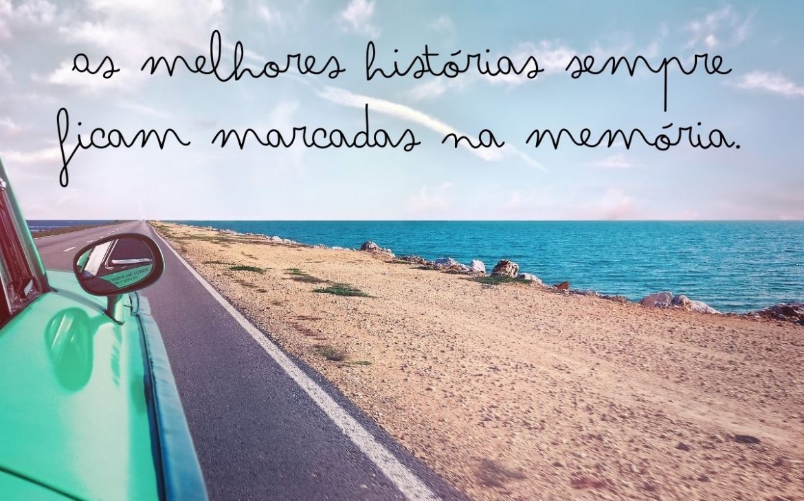 As Melhores Frases Para Tbt De Viagem Elas Viajando