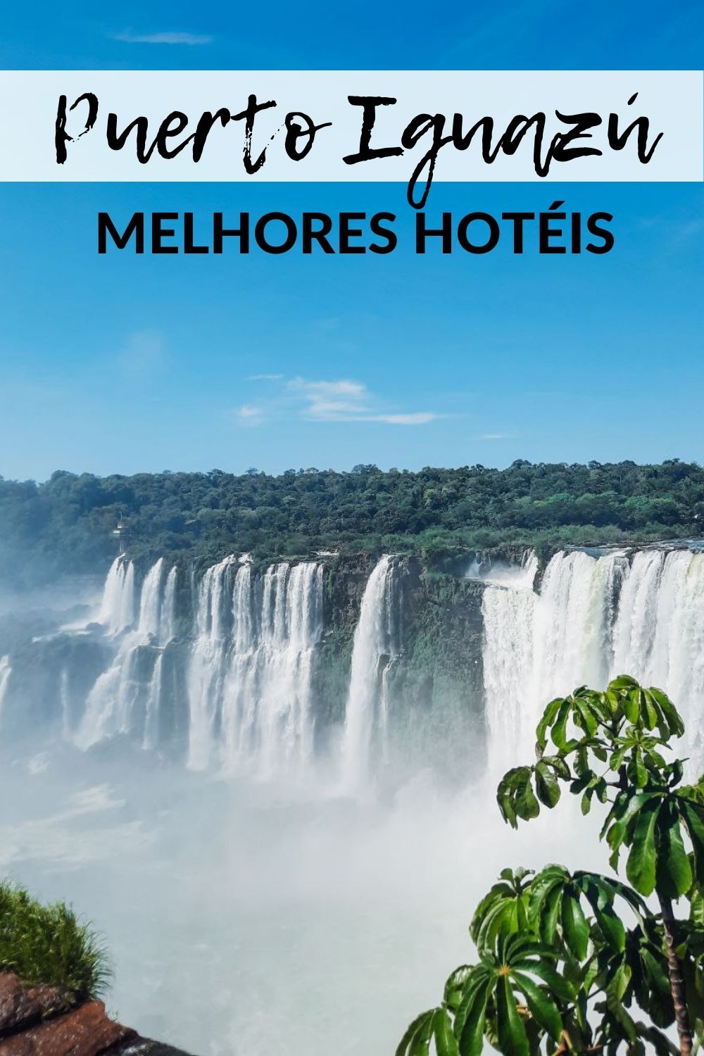 Hotéis em Puerto Iguazú