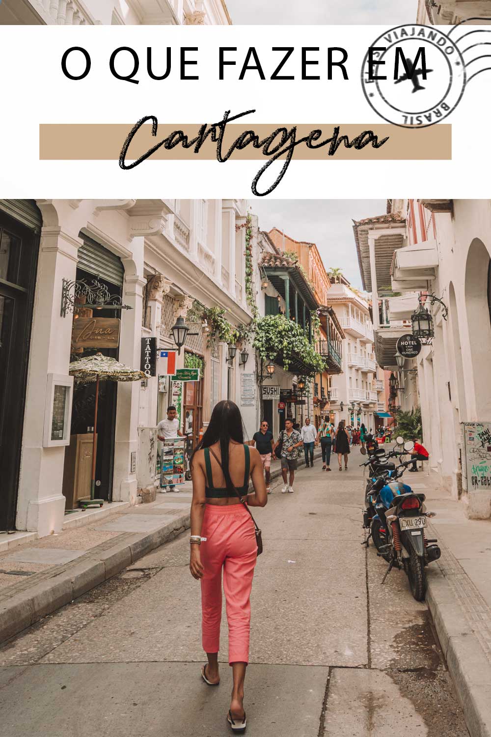 O que fazer em Cartagena na Colômbia