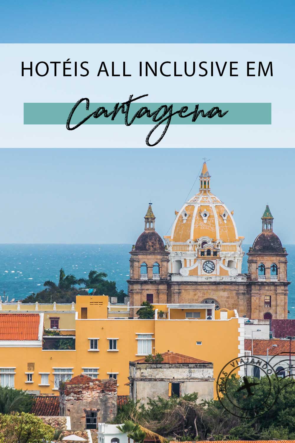 Pin para salvar, do post de Hotéis all inclusive em Cartagena na Colômbia