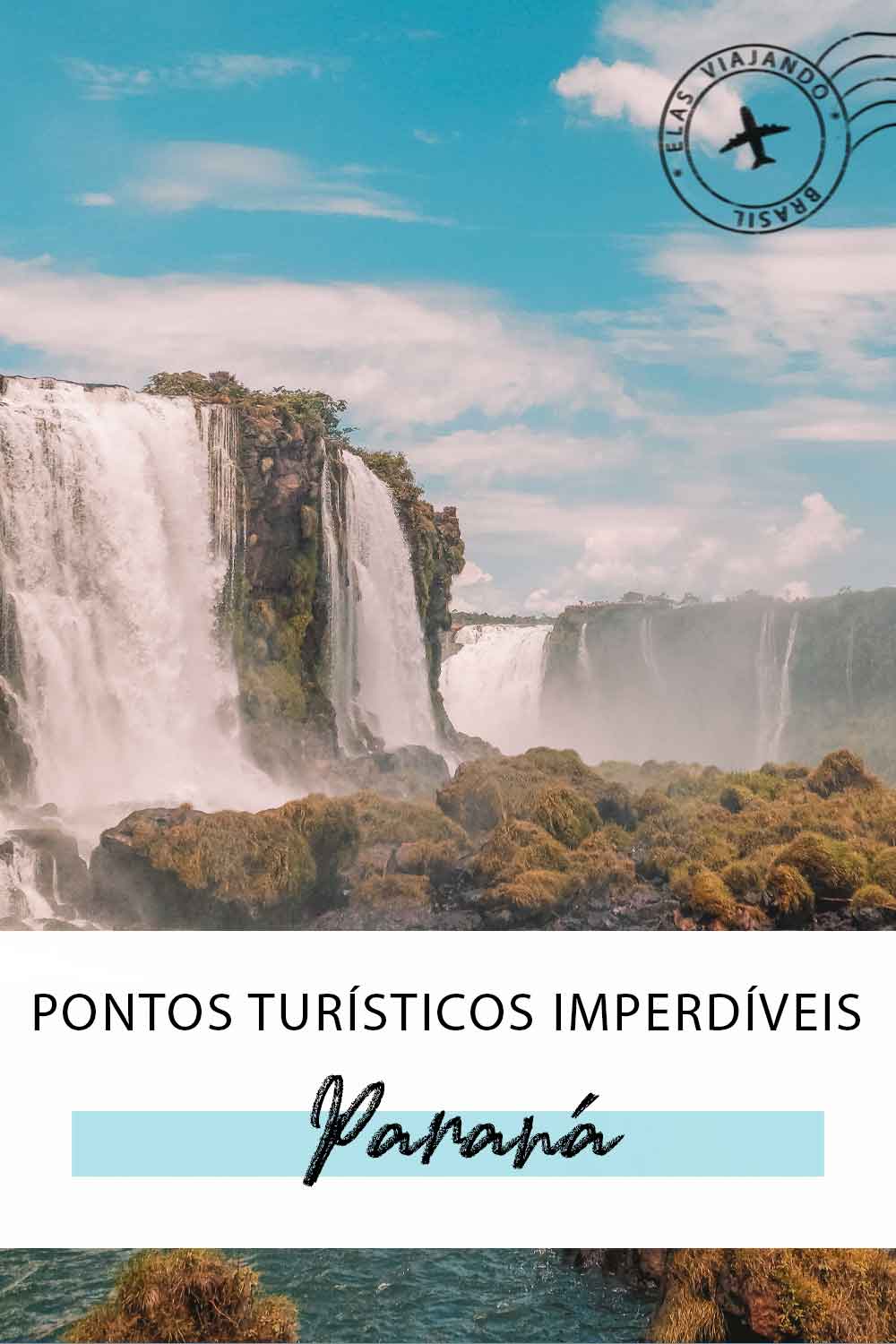 Pontos turístico imperdíveis do Paraná