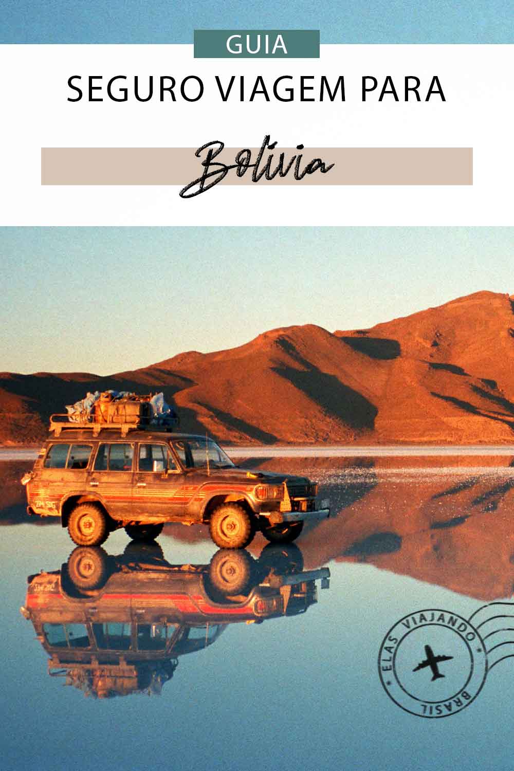 Seguro Viagem para Bolívia