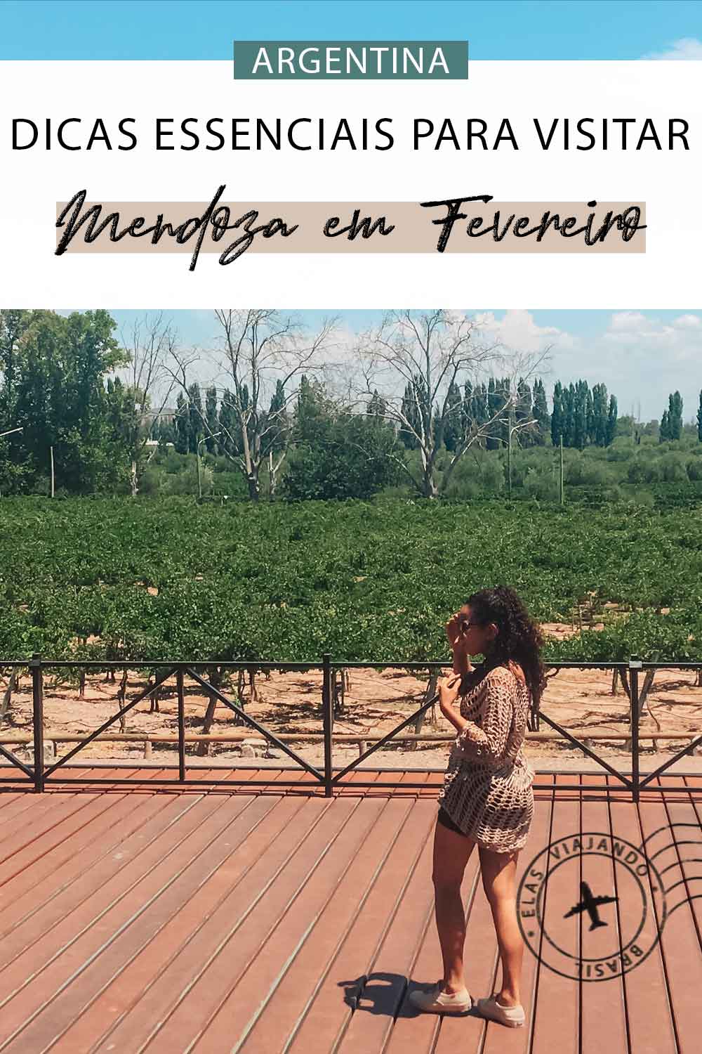 Mendoza em fevereiro