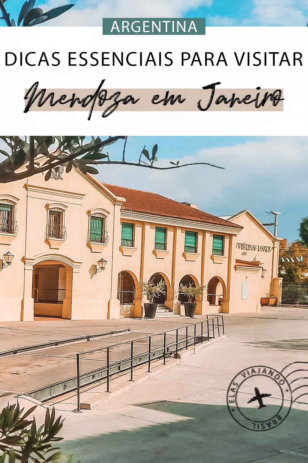 Mendoza em Janeiro